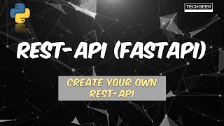 Rest API tutorial | Fastapi 🔥🔥Tutorial (in 15 minutes !!!)