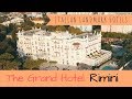 Grand Hotel Rimini // A Hotel With A History // #EuroCultureTrip