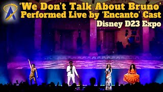 Live Performance Of "We Don't Talk About Bruno" With Cast of "Encanto" at Disney D23 Expo