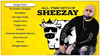 SHEEZAY Songs | Top Collection  | All Time Hit Songs