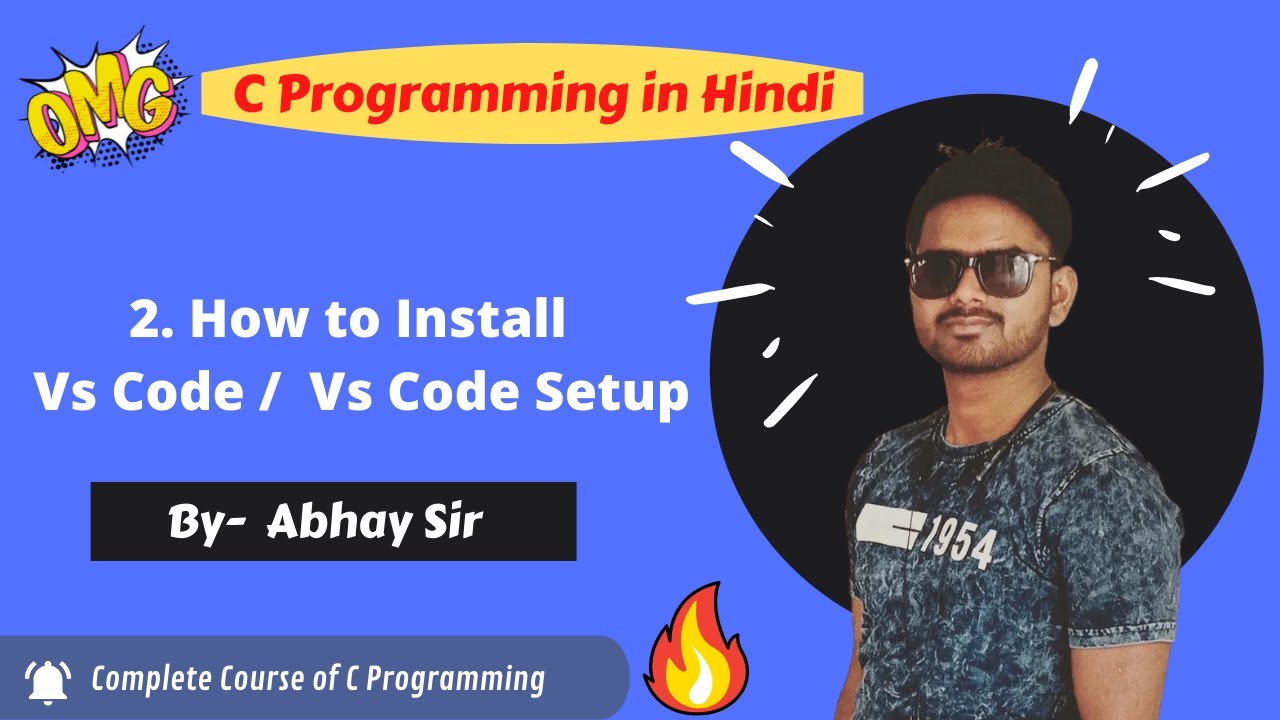 Lecture 2 How To Installing Vs Code Vs Code Setup For C Programming