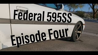 Federal 595SS Episode 4