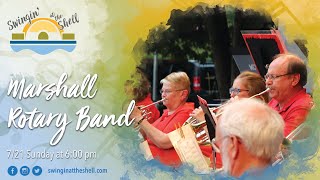 Marshall Rotary Band / Swingin at the Shell 2019