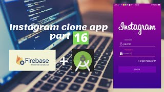Instagram App part 16(show post detail when user click ).#androiddeveloper#firebasedatabase