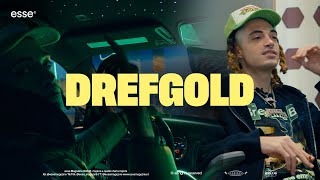 In studio con DrefGold | esse