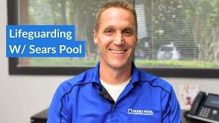 Lifeguarding With Sears Pool