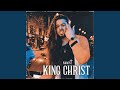 King Christ