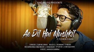 Ae Dil Hai Mushkil | Zubin Sinha | Arijit Singh | New cover songs 2018