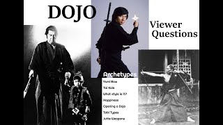 Viewer Questions - Archetypes, The Jutte, Types of Tabi, Opening a Dojo, Tai Kais, Swords, Happiness