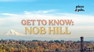 Get To Know Nob Hill