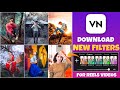 New 35+ VN Filter || Luts Filter For VN Video Editor || How To Add Filter on VN app || Color Grading