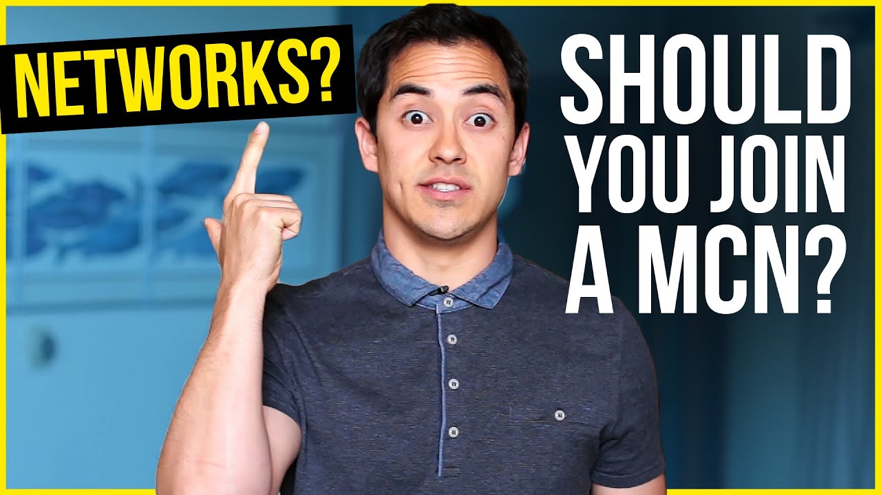 Should You Join A Youtube Network Youtube Should You Join A Youtube Network Youtube