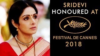 Sridevi Honoured At Cannes Film Festival 2018 | Subhash Ghai Takes Award On Behalf Of Janhvi Kapoor