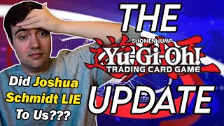 The Yu-Gi-Oh! Update: Is Joshua Schmidt Scheming People???