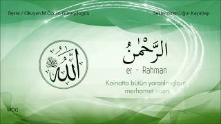 Esma'ül Hüsna - (Allah`ın (c.c) En Güzel İsimleri) ve Anlamı 2 - Mustafa Özcan G