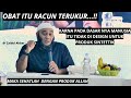 Obat Itu Racun Terukur || dr Zaidul Akbar