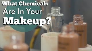 What Chemicals Are In Your Makeup?