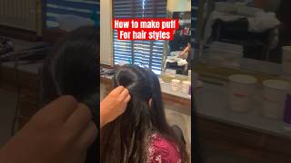 How to make heavy puff for hairstyles #puff #hairstyleshorts #viralvideos #explore #haircolorideas