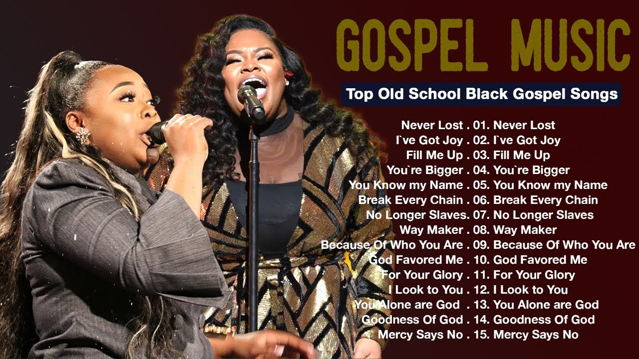 Best Old Black Gospel Songs All Of Time | NEVER LOST, I`VE GOT JOY ...