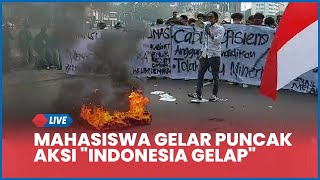 🔴HARI INI, Mahasiswa Gelar Puncak Aksi \