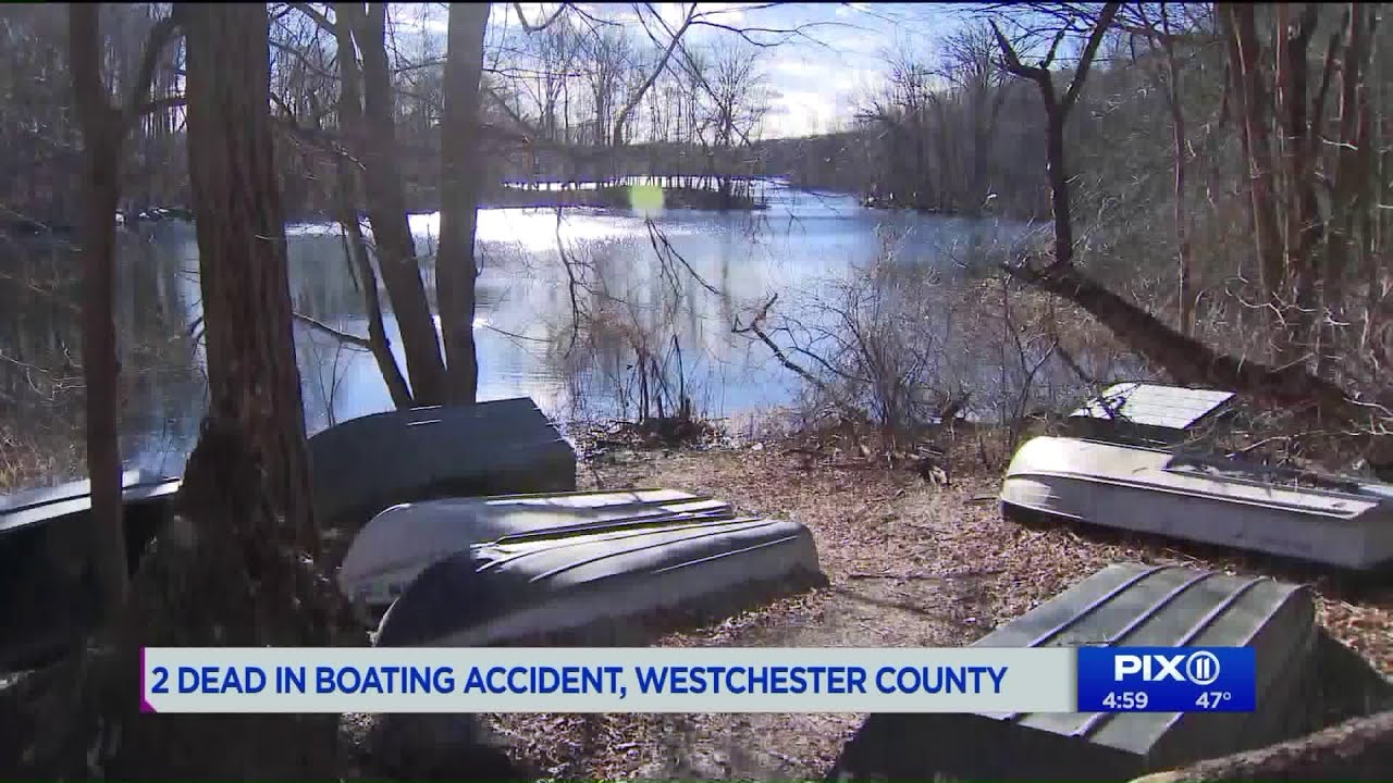 Two NYC Men Dead In Westchester County Boating Accident - YouTube