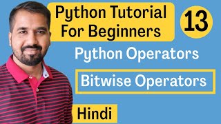 Python Operators - Bitwise Operators Explained in Hindi l Python Tutorial For Beginners