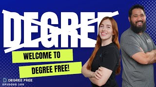 Welcome to the Degree Free Community | New? Start Here! (DF#100)