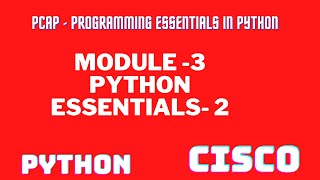||Python Essentials 2|MODULE-3 ANSWER|CISCO ANSWER||PCAP - Programming||Module 3 answer
