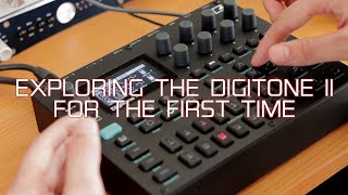 DIGITONE II - First time exploring (Rumble bass)