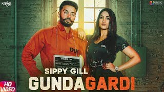 GundaGardi - Sippy Gill (Full Video) | Western Penduz | New Punjabi Song 2020 | Saga Music