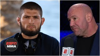 Dana White says Khabib Nurmagomedov will have his eye on UFC 257 | ESPN MMA