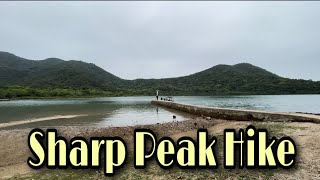 Sharp Peak Hike 1.. || conquering one of Hong Kong’s toughest trails…