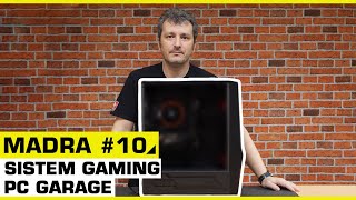PC Gaming MADRA #10 - Asamblat, testat si jucat