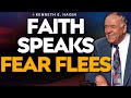 PSALM 91: FAITH SPEAKS, FEAR FLEES! | AUTHORITY DRILL: PROTECTION — Kenneth E. Hagin