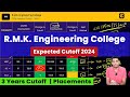 TNEA Expected cutoff 2024 | RMK Engineering College | 3 years cut-off | Placements