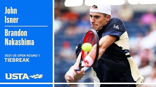 John Isner vs Brandon Nakashima Tiebreak | 2021 US Open Round 1