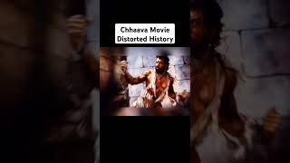 How Chhaava movie Distorted History Of Sambhaji Maharaj. #chhaavamovieboxofficecollection