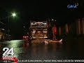 24 Oras: Lalaki, patay matapos masagasaan ng dump truck sa Malabon