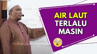 Air Laut Terlalu MASIN | Ustaz Auni Mohamed