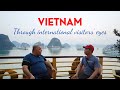 Vietnam Through International Visitors' Eyes | Group Travel with Mr Linh's Adventures