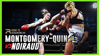 Road to Rajadamnern: Megan Montgomery Quin vs Lola Noiraud