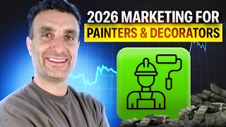 The 2026 Digital Marketing Strategy That Actually Works for Painters and Decorators