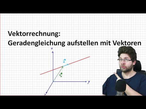 Gleichung Einer Geraden Aufstellen Durch Zwei Punkte - Vektoren - Mathe ...