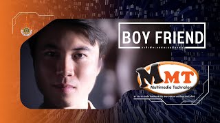 [MMT_RUS] : Project ภาพยนตร์สั้น BOY FRIEND 