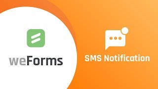 weForms SMS Notification Module