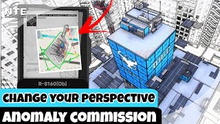 CHANGE YOUR PERSPECTIVE (UNYIELDING REJECTED PLAN) ANOMALY COMMISSION | NTE