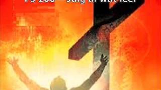 Afrikaans Christelik Lied: PS 100- Juig al wat leef