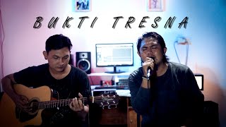 BUKTI TRESNA - WIDI WIDIANA COVER ACOUSTIC