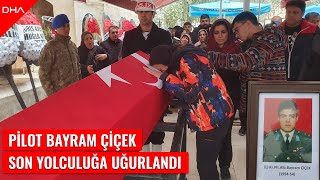 Muğla'daki helikopter kazasında hayatını kaybeden pilot Bayram Çiçek, toprağa verildi