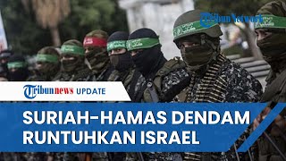 UPDATE Perang Israel-Hamas Hari ke-19: Suriah Ngamuk ke Israel hingga Militer Zionis Dipermalukan